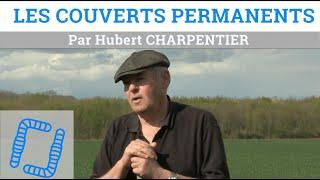 40 ans de semis Direct sous couvert permanent - Hubert CHARPENTIER