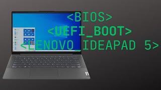 How to Access BIOS & Enable UEFI USB Boot on Lenovo IdeaPad 5