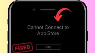How to fix Cannot Connect to App store | Cannot Connect to the App store | 2023 | Connect app store