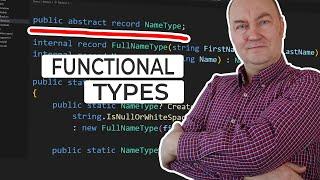 Master the Design of Functional Types in C#