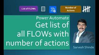 Get list of all the FLOWs from environment and number of actions in it | Power Automate | Capacity