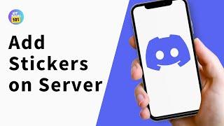 How to Add Stickers on Discord Server Mobile (2024)
