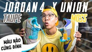 [REVIEW] Jordan 4 Union 'Desert Moss' & 'Taupe' - Màu nào cũng đỉnh - Kevin Sôcôla