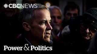 Is Mark Carney ready to go from banker to PM? | Power & Politics