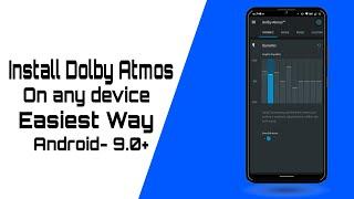 How to Install Dolby Atmos on any android device | Android 9.0+ | Latest Dolby Atmos