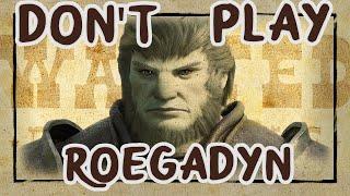 5 REASONS WHY YOU SHOULDN'T PLAY A ROEGADYN | FFXIV