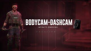 Fivem Bodycam & Dashcam | Infinity & OneSync | [ ESX / QB / VRP ]