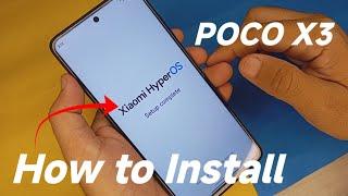 How to Install HyperOS in POCO X3 | ZetaaUI Hyperos base custom ROM for POCO X3