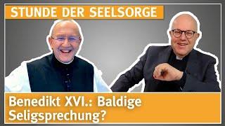 Benedikt XVI.: Baldige Seligsprechung? - 29.12.2023 - STUNDE DER SEELSORGE