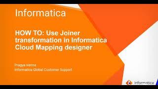 How to Use Joiner Transformation in Informatica Cloud Mapping Designer