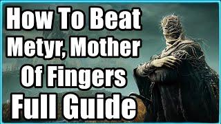 Elden Ring Shadow Of The Erdtree Boss Fight - How To Beat Metyr, Mother of Fingers