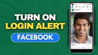 How To Turn On Login Alert On Facebook | How To Use Facebook