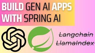 01. Spring AI : Build generative AI applications using SpringBoot and Java