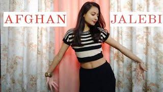 AFGHAN JALEBI | PHANTOM | DANCE COVER | TANYA ARORA