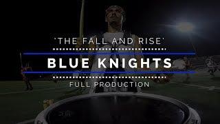 2018 Blue Knights - FULL SHOW