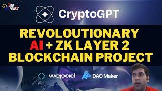 CryptoGPT: Revolutionary AI and ZK Layer 2 project coming to blockhain! (Bullish)