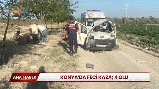 Konya'da feci kaza; 4 ölü