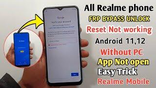 All Realme Frp Bypass Android 11,12 | New Trick 2024 Without Pc Bypass Google Account | APP Not open