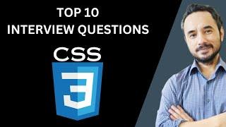 Top 10 CSS Interview Questions and Answers | Frontend Interview Preparation