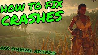 Ark Survival Ascended CRASH FIX!!! Settings and Ways to Stop ASA From Crashing!!!