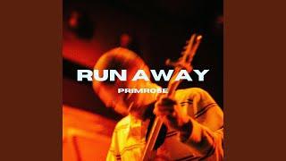 Run Away