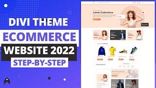 How To Create An eCommerce Website With WordPress and Divi Theme 2022 | Complete Beginner Tutorial