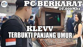 Rakitan PC ini udah Lawas Sampe berkarat Tapi masih Kenceng Product Klevv  #Computex2024