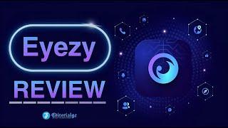 Eyezy Review- Is It the Most Reliable Phone Monitoring App in 2023?