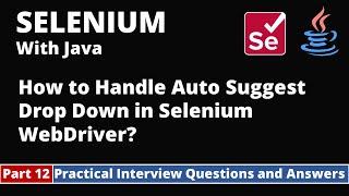 Part12-Selenium with Java Tutorial | Practical Interview Questions and Answers | Drop Downs