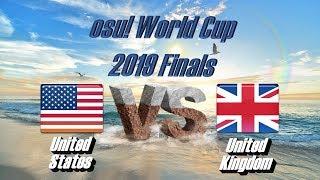 osu! World Cup 2019 Finals United States vs United Kingdom