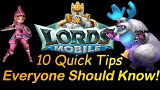 Lords Mobile! 10 Quick Tips EVERYONE Should Know