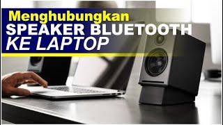 Cara Menghubungkan Speaker Bluetooth ke Laptop | menyambungkan Speaker bluetooth ke PC/laptop