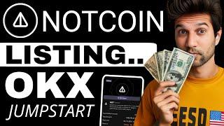 Notcoin listing on okx jumpstart | notcoin listing withdraw update