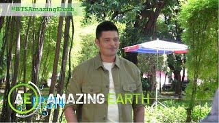 Amazing Earth: A glimpse behind-the-scenes with Dingdong Dantes! (Online Exclusives)