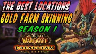 Best Gold Farm Locations With Skinning | Cataclysm Classic Wow Season1 | Tricks & Tips | Try it! |