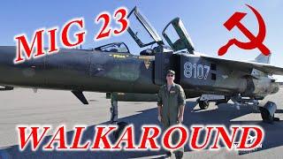 MiG 23 Walkaround Tour Russian Airplane