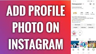 How To Add Profile Photo On Instagram