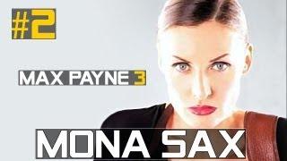 Max Payne 3 MONA SAX game 2