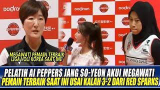 PELATIH AI PEPPERS JANG SO-YEON AKUI MEGAWATI PEMAIN TERBAIK SAAT INI USAI KALAH 3-2 DARI RED SPARKS