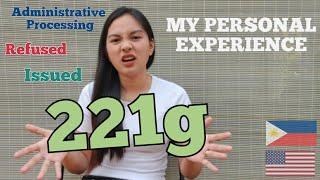 221G ADMINISTRATIVE PROCESSING EXPERIENCE + TIME FRAME & TIPS || CR1 IMMIGRANT VISA || Cheeziel Ivy
