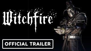 Witchfire - Official Gameplay Overview Trailer