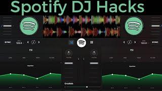 Spotify DJ Hacks