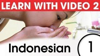 Learn Indonesian with Pictures and Video - Talking About Your Daily Routine in Indonesian