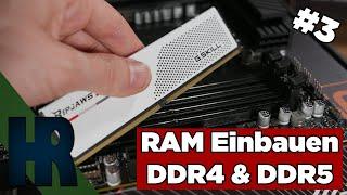 Arbeitsspeicher RAM Einbauen DDR4 DDR5 aufrüsten Deutsch PC Bauen 2023 Part #3