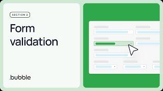 Form validation: Getting started with Bubble (Lesson 2.5)