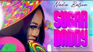 Nadia Batson - Sugar Daddy | 2021 Soca | Official Audio