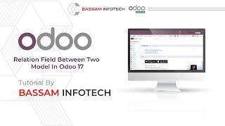Odoo 17 Tutorial: Creating a Relation Field Between Two Models - Step-by-Step Guide