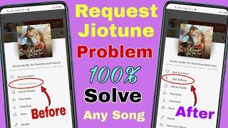 Request Jiotune Problem 100% Solutions / request jiotune ko set kaise kare new tricks ! in Hindi
