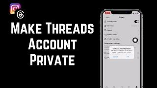 How To Make Your Threads Profile Private | Make Instagram Threads Account Private (EASY)