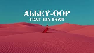 Big Wild - Alley-Oop (feat. iDA HAWK)